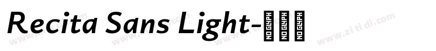 Recita Sans Light字体转换
